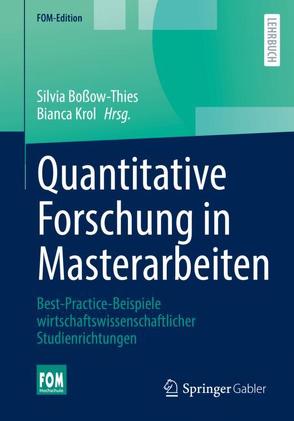 Quantitative Forschung in Masterarbeiten von Boßow-Thies,  Silvia, Krol,  Bianca