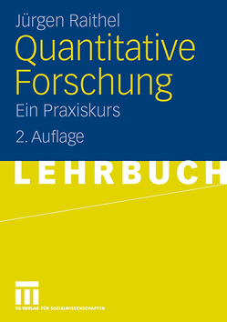 Quantitative Forschung von Raithel,  Jürgen