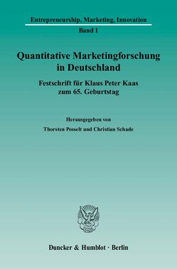 Quantitative Marketingforschung in Deutschland. von Posselt,  Thorsten, Schade,  Christian