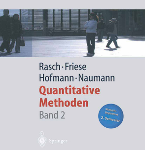 Quantitative Methoden Band 2 von Friese,  Malte, Hofmann,  Wilhelm Johann, Naumann,  Ewald, Rasch,  Björn