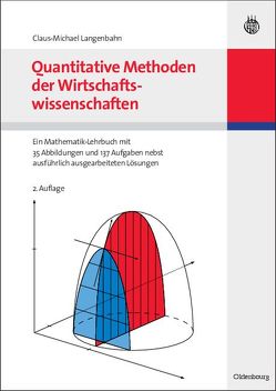 Quantitative Methoden der Wirtschaftswissenschaften von Langenbahn,  Claus-Michael