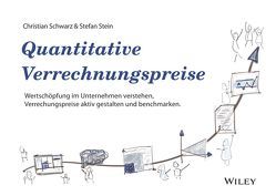 Quantitative Verrechnungspreise von Schwarz,  Christian, Stein,  Stefan