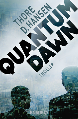 Quantum Dawn von Hansen,  Thore D.
