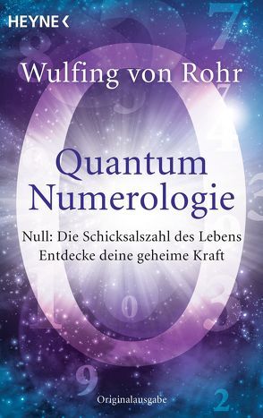 Quantum Numerologie von Rohr,  Wulfing von