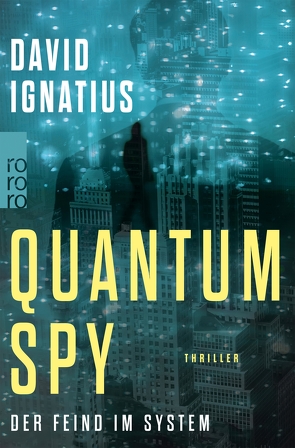 Quantum Spy von Ignatius,  David, Lux,  Stefan