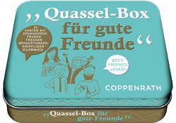 Quassel-Box für gute Freunde