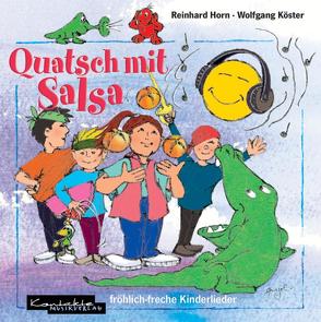 Quatsch mit Salsa von Gnegel, Horn,  Reinhard, Köster,  Wolfgang, Küdde