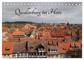 Quedlinburg im Harz (Tischkalender 2024 DIN A5 quer), CALVENDO Monatskalender von Sabel,  Jörg