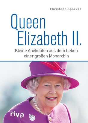 Queen Elizabeth II. von Spöcker,  Christoph