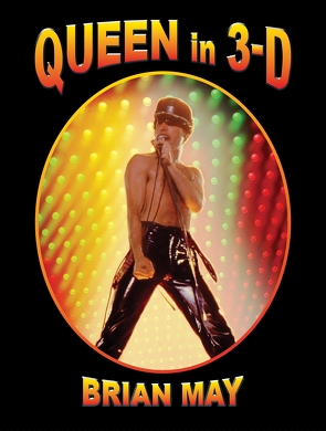 Queen In 3D von May,  Brian