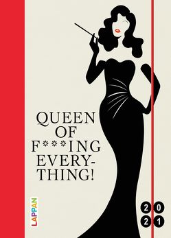 Queen of f***ing everything! 2021: Buch- und Terminkalender von Ossowski,  Ariane