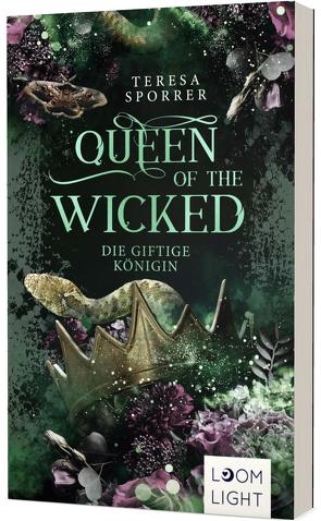 Queen of the Wicked 1: Die giftige Königin von Sporrer,  Teresa