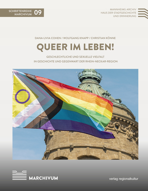 Queer im Leben! von Cohen,  Dana-Livia, Knapp,  Wolfgang, Könne,  Christian, Nieß,  Ulrich, Schenk,  Andreas