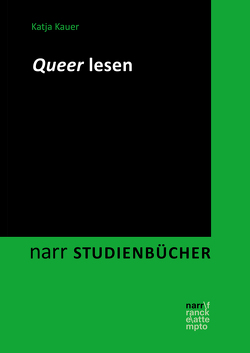 Queer lesen von Kauer,  Katja