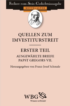 Quellen zum Investiturstreit von Schmale Ott,  Irene, Schmale,  Franz-Josef
