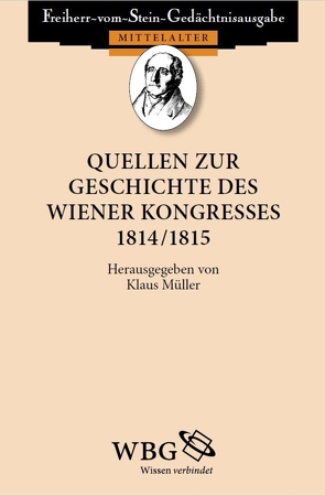 Quellen zur Geschichte des Wiener Kongresses 1814/1815 von Mueller,  Klaus