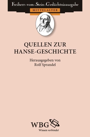 Quellen zur Hanse-Geschichte von Sprandel,  Rolf