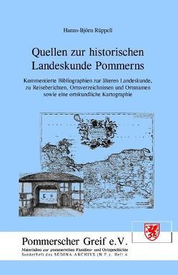 Quellen zur historischen Landeskunde Pommerns von Kuritz,  Henry, Rüppell,  Hanns B