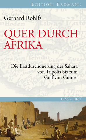 Quer durch Afrika von Gussenbauer,  Herbert, Rohlfs,  Gerhard