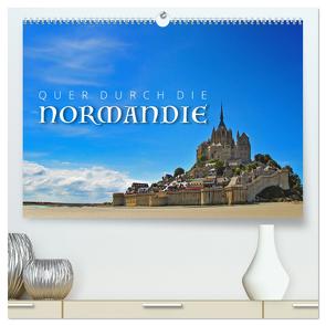 Quer durch die Normandie (hochwertiger Premium Wandkalender 2024 DIN A2 quer), Kunstdruck in Hochglanz von Ratzer,  Reinhold