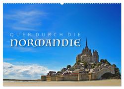 Quer durch die Normandie (Wandkalender 2024 DIN A2 quer), CALVENDO Monatskalender von Ratzer,  Reinhold