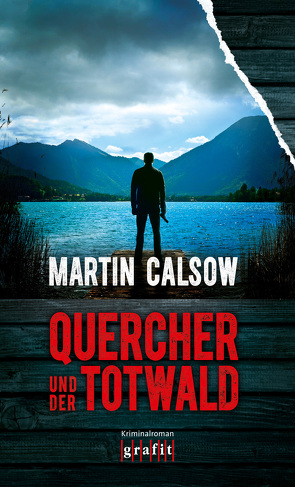 Quercher und der Totwald von Calsow,  Martin