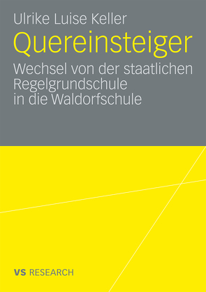 Quereinsteiger von Keller,  Ulrike Luise