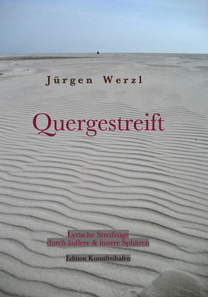 Quergestreift von Werzl,  Jürgen