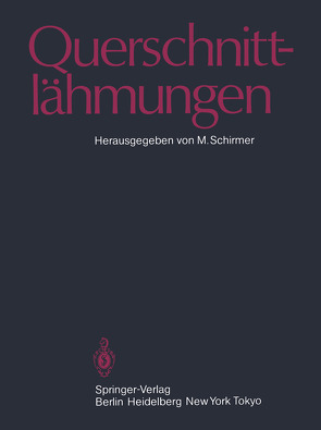 Querschnittlähmungen von Schirmer,  M.