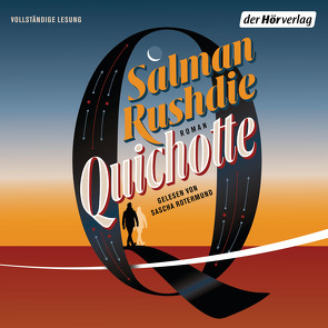 Quichotte von Herting,  Sabine, Rotermund,  Sascha, Rushdie,  Salman