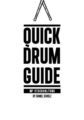 Quick Drum Guide von Scholz,  Daniel