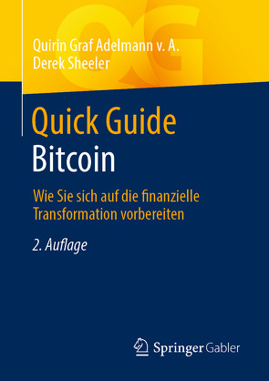 Quick Guide Bitcoin von Graf Adelmann v.A.,  Quirin, Sheeler,  Derek