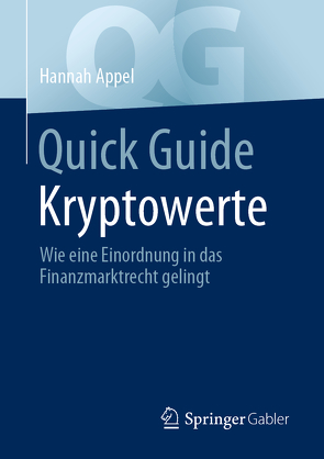 Quick Guide Kryptowerte von Appel,  Hannah