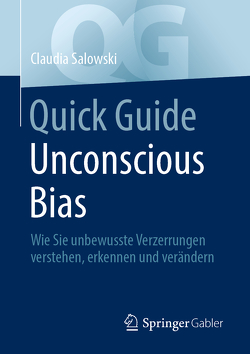 Quick Guide Unconscious Bias von Salowski,  Claudia
