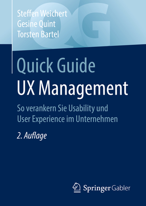 Quick Guide UX Management von Bartel,  Torsten, Quint,  Gesine, Weichert,  Steffen