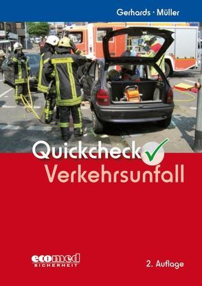 Quickcheck Verkehrsunfall von Gerhards,  Frank, Müller,  Ralf