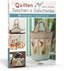 Quilten – Taschen & Geschenke von Shibata,  Akemi