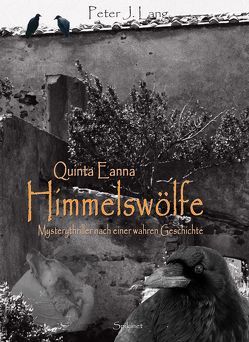 Quinta Eanna – Himmelswölfe von Lang,  Peter-J