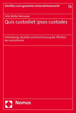 Quis custodiet ipsos custodes von Müller-Mürnseer,  Felix