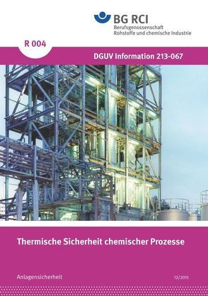 R 004 – Thermische Sicherheit chemischer Prozesse