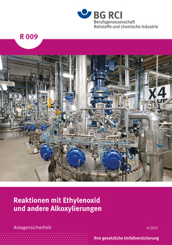 R 009 Reaktionen mit Ethylenoxid und andere Alkoxylierungen