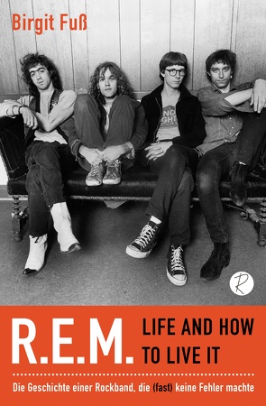 R.E.M. – Life And How To Live It von Bragg,  Billy, Fuß,  Birgit, Liwa,  Tom