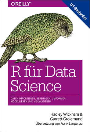 R für Data Science von Grolemund,  Garrett, Langenau,  Frank, Wickham,  Hadley