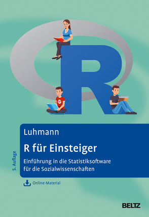 R für Einsteiger von Luhmann,  Maike