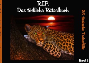 R.I.P. Das tödliche Rätselbuch / R.I.P. Das tödliche Rätselbuch Band 3 – Tier Edition von Link,  Tine