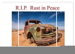 R.I.P. Rust in Peace – Marodes in der Wüste Namibias (Wandkalender 2024 DIN A2 quer), CALVENDO Monatskalender von Härlein,  Peter