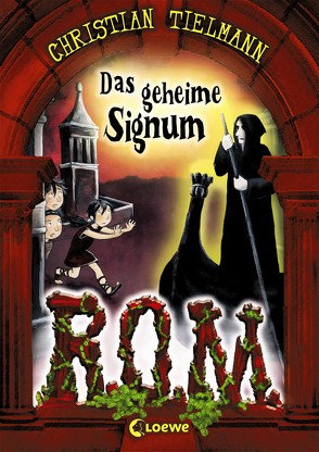 R.O.M. 2 – Das geheime Signum von Korthues,  Barbara, Tielmann,  Christian