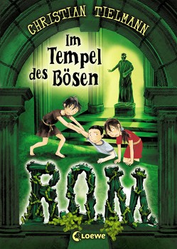 R.O.M. 3 – Im Tempel des Bösen von Korthues,  Barbara, Tielmann,  Christian