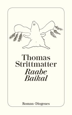 Raabe Baikal von Strittmatter,  Thomas