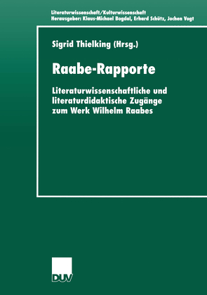 Raabe-Rapporte von Thielking,  Sigrid